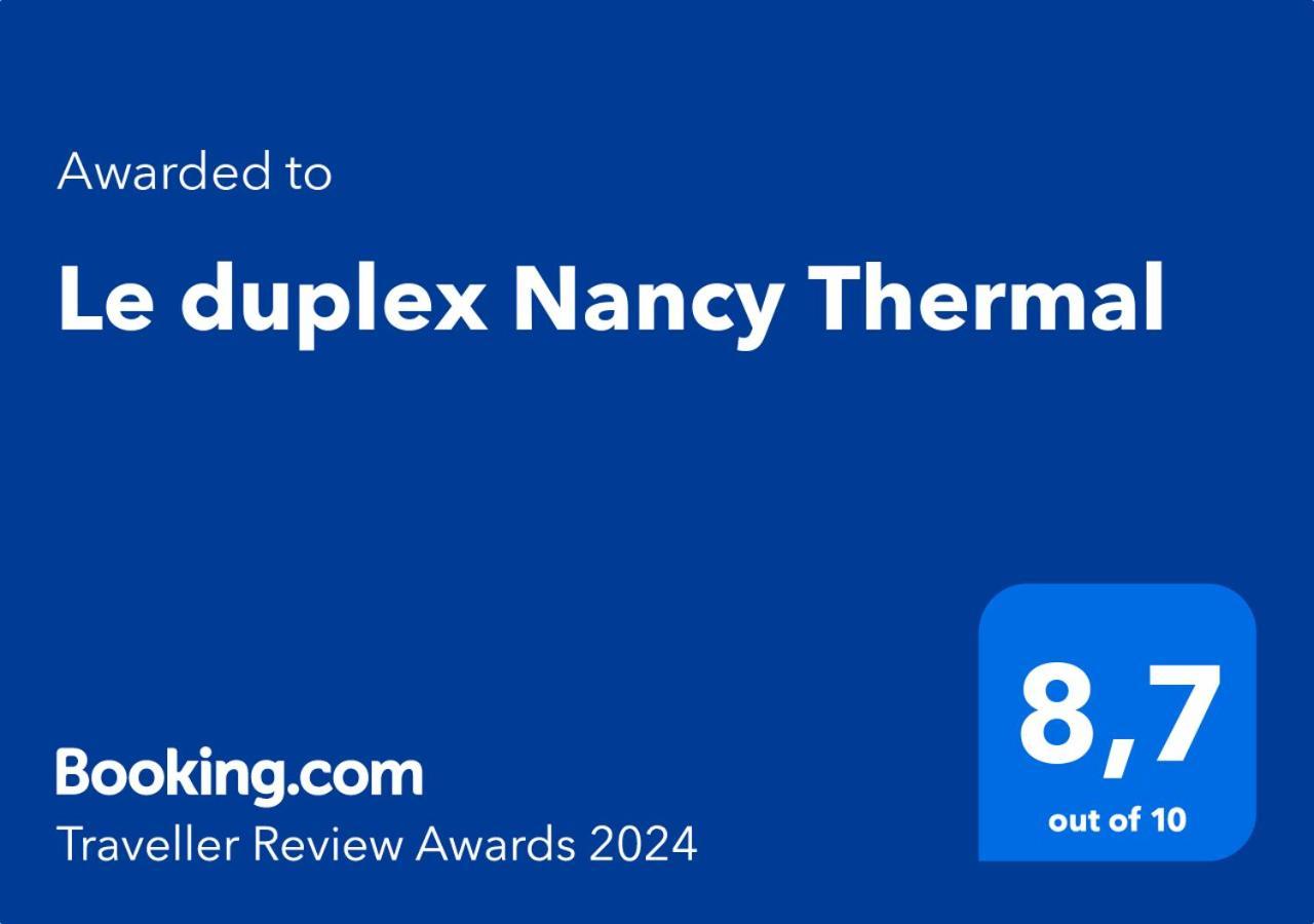 Le Duplex Nancy Thermal Kültér fotó
